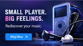 Small player. Big feelings. Rediscover your music.